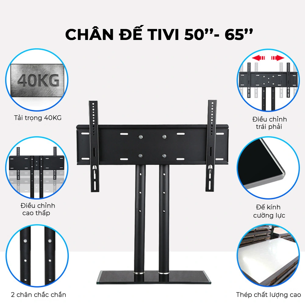 Giá Đỡ Tivi Để Bàn 37-75 inch - Kính Cường Lực (2 Cột) - ảnh 6